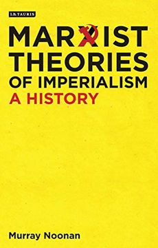 portada Marxist Theories of Imperialis (International Library of Historical Studies) 