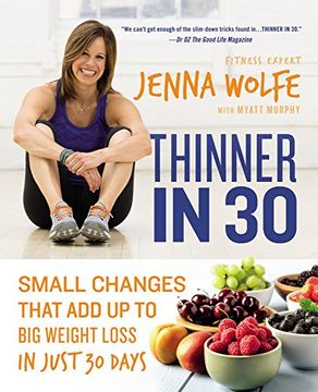 portada Thinner in 30: Small Changes That Add Up to Big Weight Loss in Just 30 Days