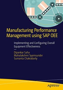 portada Manufacturing Performance Management Using sap Oee: Implementing and Configuring Overall Equipment Effectiveness (en Inglés)