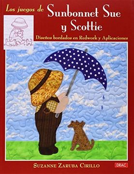 portada Los Juegos De Sunbonnet Sue Y Scottie (El Libro De..) (in Spanish)
