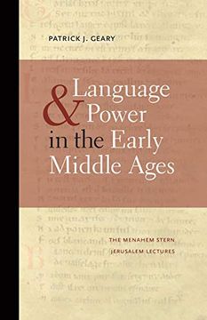 portada Language and Power in the Early Middle Ages (The Menahem Stern Jerusalem Lectures) 
