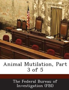 portada Animal Mutilation, Part 3 of 5 (en Inglés)