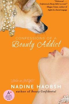 portada Confessions of a Beauty Addict (in English)