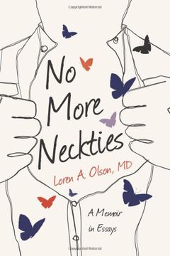 portada No More Neckties: A Memoir in Essays (en Inglés)