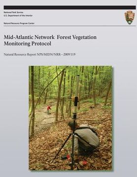 portada Mid-Atlantic Network Forest Vegetation Monitoring Protocol (en Inglés)
