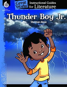 portada THUNDER BOY JR AN INSTRUCTIONA (Great Works: Instructional Guides for Literature, Levels K-3) (en Inglés)