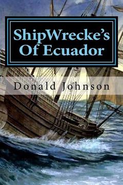 portada ShipWrecke's Of Ecuador: Dime Store Novellette´s