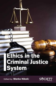 portada Ethics in the Criminal Justice System (in English)