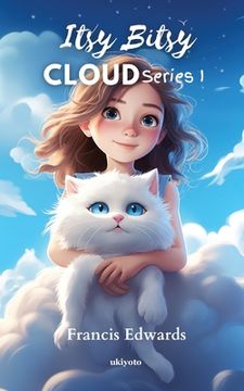 portada Itsy Bitsy Cloud Series I (en Inglés)