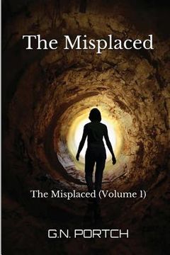 portada The Misplaced: The Misplaced (Volume 1) (en Inglés)