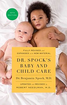 portada Dr. Spock's Baby and Child Care, 10Th Edition (in English)