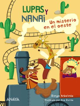 portada Lupas y Nanai. Un misterio en el oeste (in Spanish)