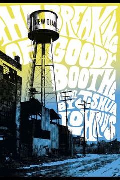 portada the breaking of goody boothe (en Inglés)