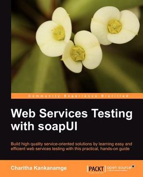 portada web services testing with soapui (en Inglés)