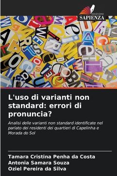 portada L'uso di varianti non standard: errori di pronuncia? (en Italiano)