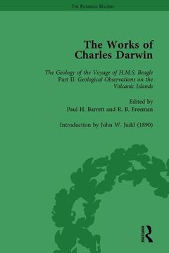 portada The Works of Charles Darwin: Vol 8: Geological Observations on the Volcanic Islands Visited During the Voyage of HMS Beagle (1844) [With the Critical (in English)