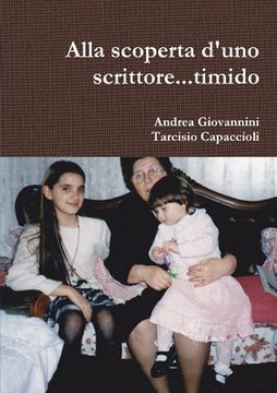 portada Alla scoperta d'uno scrittore...timido (en Italiano)