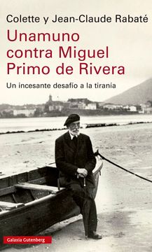 portada Unamuno Contra Miguel Primo de Rivera (in Spanish)