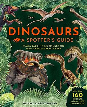 portada Dinosaurs: A Spotter'S Guide (in English)