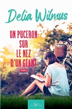 portada Un puceron sur le nez d'un géant - Tome 1: Survivre (in French)