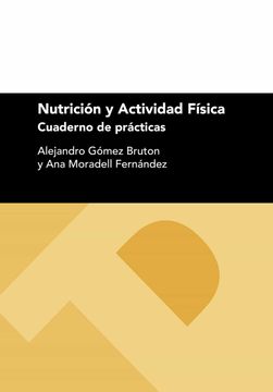portada Nutrición y Actividad Física: Cuaderno de Prácticas