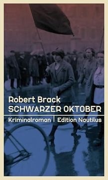 portada Schwarzer Oktober: Kriminalroman (Klara Schindler: Historischer Kriminalroman) (en Alemán)