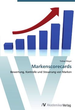 portada Markenscorecards: Bewertung, Kontrolle und Steuerung von Marken