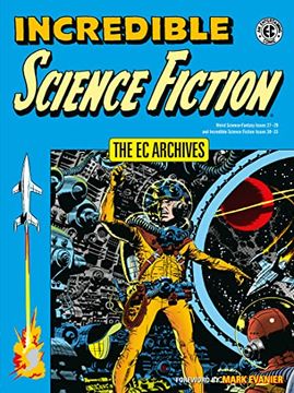 portada The ec Archives: Incredible Science Fiction (en Inglés)