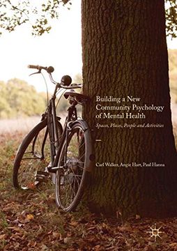 portada Building a new Community Psychology of Mental Health: Spaces, Places, People and Activities 