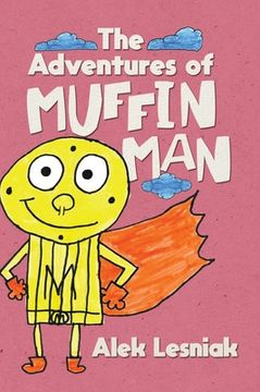 portada The Adventures of Muffin Man (in English)