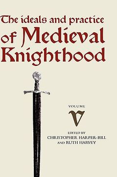 portada medieval knighthood v: papers from the sixth strawberry hill conference, 1994 (en Inglés)