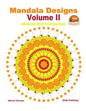 portada Mandala Designs Volume II - Advanced Adult Coloring Book (en Inglés)