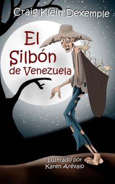 portada El Silbón de Venezuela (Spanish Edition) (in Spanish)