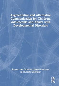 portada Augmentative and Alternative Communication for Children, Adolescents and Adults With Developmental Disorders (en Inglés)