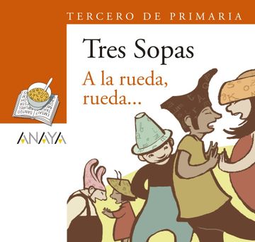 portada Blíster  " a la Rueda, Rueda.   "  3º de Primaria (Literatura Infantil (6-11 Años) - Plan Lector Tres Sopas (Castellano))