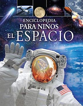 portada Enciclopedia Para Niños: El Espacio