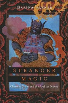 portada Stranger Magic: Charmed States and the Arabian Nights 