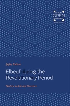 portada Elbeuf During the Revolutionary Period: History and Social Structure (en Inglés)