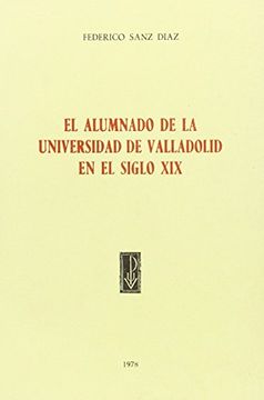 portada alumnado de la universidad de valladolid en el siglo xix