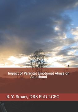 portada Impact of Parental Emotional Abuse on Adulthood (en Inglés)