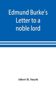 portada Edmund Burke's Letter to a noble lord (en Inglés)