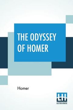 portada The Odyssey Of Homer: Done Into English Prose By S. H. Butcher, M.A. And A. Lang, M.A. (in English)