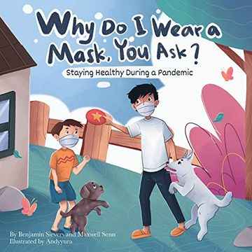 portada Why do i Wear a Mask, you Ask? (in English)