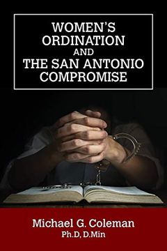 portada Women'S Ordination and the san Antonio Compromise 