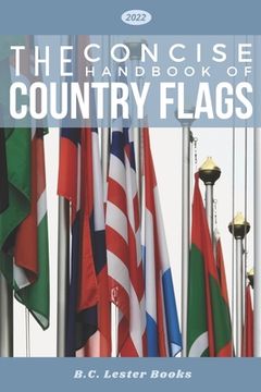 portada The Concise Handbook of Country Flags: An A-Z guide of countries of the world and their flags. (en Inglés)