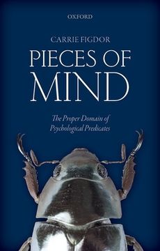 portada Pieces of Mind: The Proper Domain of Psychological Predicates (in English)