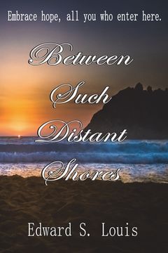 portada Between Such Distant Shores (en Inglés)