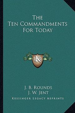 portada the ten commandments for today (en Inglés)