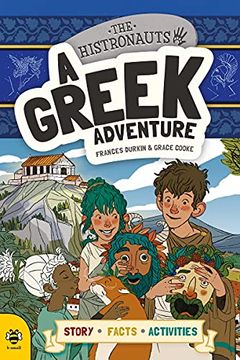 portada A Greek Adventure (The Histronauts) (en Inglés)