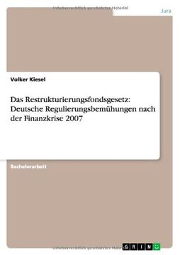 portada Das Restrukturierungsfondsgesetz: Deutsche Regulierungsbemühungen nach der Finanzkrise 2007 (German Edition)